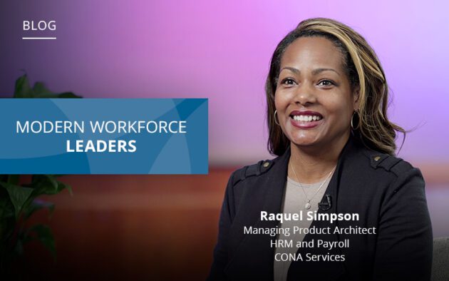 Woman smiling in an office setting, featured in a blog about modern workforce leaders. She is identified as Raquel Simpson, Managing Product Architect at CONA Services.