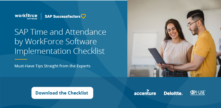 Two people look at a tablet. Text reads "SAP Time and Attendance by WorkForce Software Implementation Checklist" and "Must-Have Tips Straight from the Experts." Logos for Accenture, Deloitte, and EPI-USE are visible.